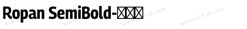 Ropan SemiBold字体转换